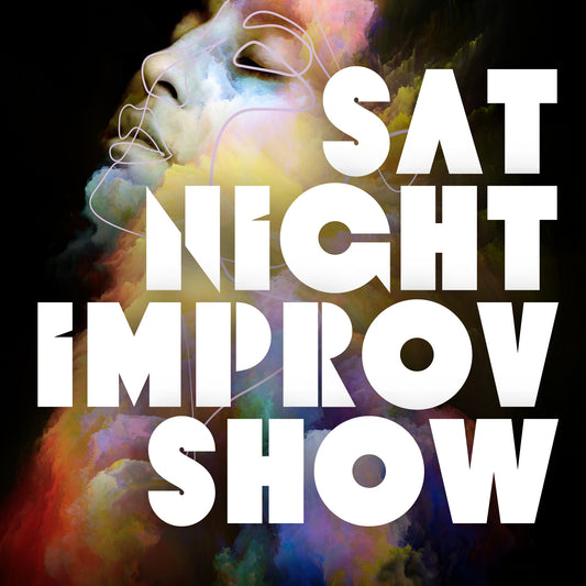 Saturday Night Improv Show