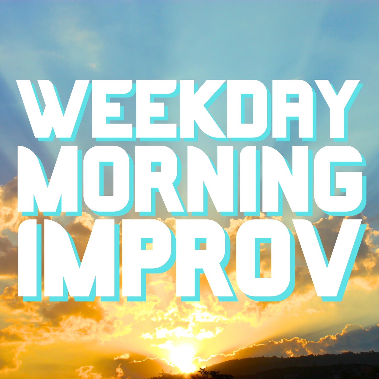 Weekday Morning Improv (6 Weeks, Tuesdays)